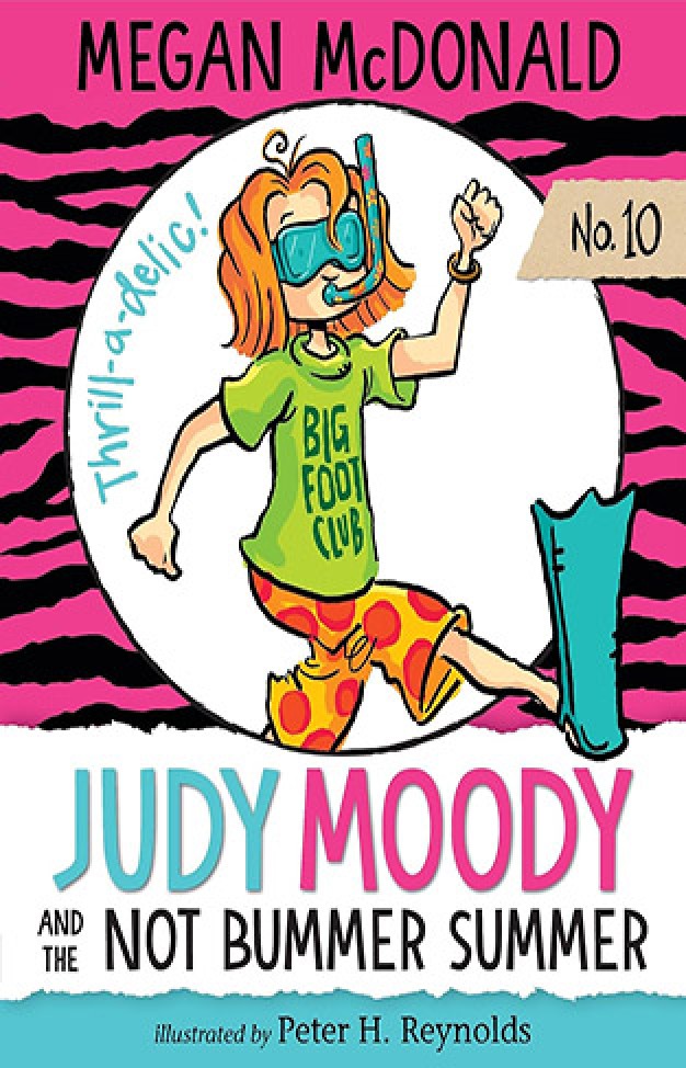 Judy Moody and the Not Bummer Summer: Book 10